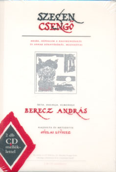 Berecz Andrs - Szegen cseng  +2 db CD mellklettel
