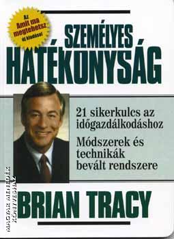 Brian Tracy - Szemlyes hatkonysg