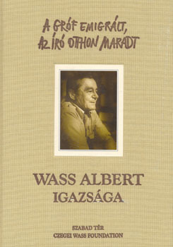 Wass Albert - Wass Albert Igazsga