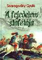 Somogyv�ry Gyula - A fejedelem staf�t�ja