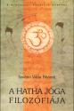 Szv�m� V�da Bh�rat� - A Hatha j�ga filoz�fi�ja