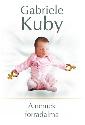 Gabriele Kuby - A nemek forradalma - A gender forradalma - A nevelés államosítása