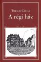 Tormay C�cile - A R�gi H�z