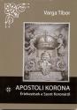 Varga Tibor - Apostoli korona