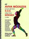 Az Aviva módszer II. kötet S.O.S.