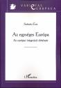 Szénási Éva - Az egységes Európa