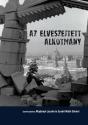 Majtényi László Szabó Máté Dániel - Az elveszejtett alkotmány