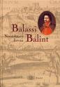Nemesk�rty Istv�n - Balassi B�lint