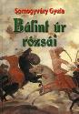 Somogyv�ry Gyula - B�lint �r r�zs�i