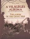 A világégés albuma - Balla Tibor