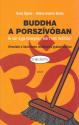 Buddha a porszívóban - CD melléklettel - Basa Ágnes - Dobos Andrea Beáta