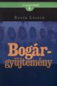 Bogár László - Bogár - gyűjtemény