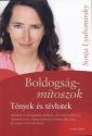 Sonja lyubomirsky - Boldogságmítoszok