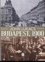 John Lukacs - Budapest, 1900