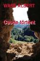 Wass Albert - Csoda t�rt�nt (kem�ny)