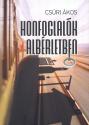 Csúri Ákos - Honfoglalók albérletben