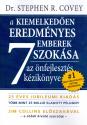 A kiemelkedően eredményes emberek 7 szokása - Dr. Stephen R. Covey