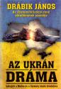 Az ukrán dráma - Drábik János
