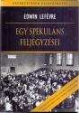 Edwin Lefévre - Egy spekuláns feljegyzései