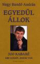 Nagy Bandó András - Egyedül állok