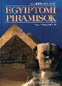 Siliotti, Alberto - Egyiptomi piramisok
