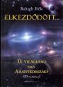 Elkezdődött... CD melléklettel - Balogh Béla