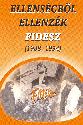 Modor Ádám - Ellenségből Ellenzék FIDESZ