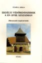 Tüdős S. Kinga - Erdélyi védőrendszerek a XV-XVIII. században