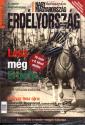 Nagy Magyarorsz�g T�rt�nelmi Magazin - Erd�lyorsz�g k�l�nsz�m