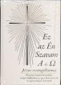 Jézus evangéliuma - Ez az én szavam