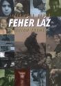 Jacek Hugo Bader - Fehér láz