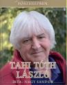 Nagy Sándor - Főszerepben: Tahi Tóth László