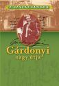 Z. Szalai Sándor - Gárdonyi nagy útjai