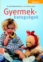 Gyermekbetegségek - Dr. med. Helmut Keudel Dr. med. Barbara Capelle