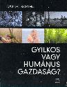 David C. Korten - Gyilkos vagy humánus gazdaság