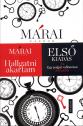 Márai Sándor - Hallgatni akartam