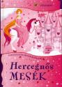 Hercegnős mesék - Varázslatos mesebirodalom