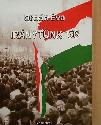 Orb�n �va - Ir�nyt�nk '56