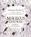 Mágikus dzsungel - Színezőkönyv mesébe illő rajzokkal - Johanna Basford