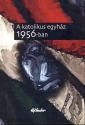 A katolikus egyház 1956-ban
