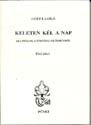 G�tz L�szl� - Keleten k�l a nap I.-II.