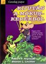 Kijutás a mókuskerékből KÉPREGÉNY - Robert T. Kiyosaki - Sharon L. Lechter