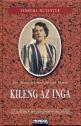 Gr. Károlyi Széchenyi Ilona - Kileng az inga