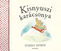 Harry Horse - Kisnyuszi karácsonya