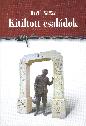 Hant� Zsuzsa - Kitiltott csal�dok