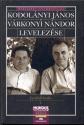 ifj. Kodolányi János - Kodolányi János és Várkonyi Nándor levelezése