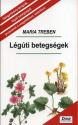 Maria Treben - Légúti betegségek