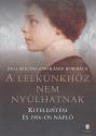 A lelkünkhöz nem nyúlhatnak - Pallavicini Andrássy Borbála