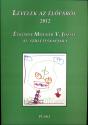 Moln�r V. J�zsef - Levelek az �l�f�r�l 2012