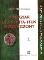 Czegl�di Katalin - A magyar �s a szk�ta hun nyelvviszony I.